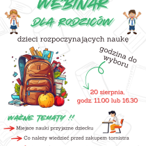 Zapraszamy na webinar dla rodziców i opiekunów dzieci rozpoczynających naukę szkolną.